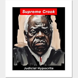 Clarence Thomas: Supreme Crook on a Dark Background Posters and Art